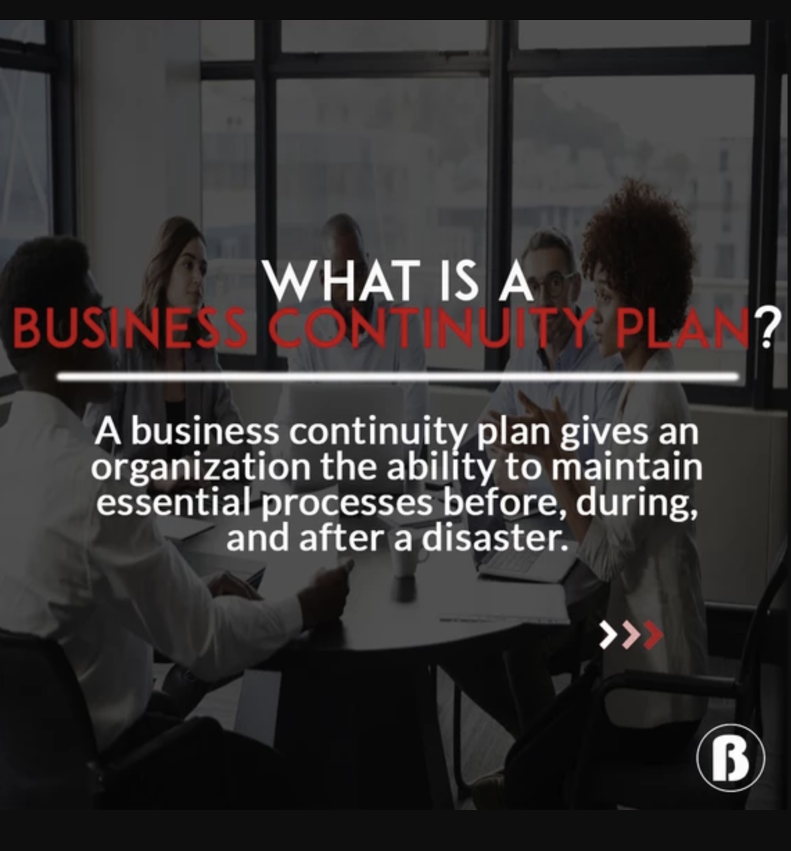 3 Reasons your Organization Needs a Business Continuity Plan