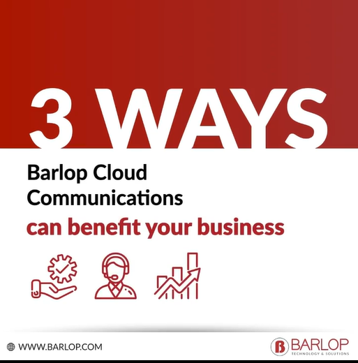 3 Ways Cloud Communications - Barlop Business Systems | Miami Fl