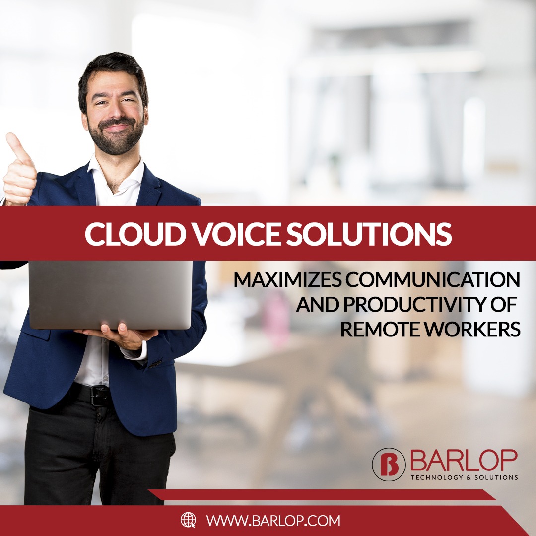 Barlop Business Systems Teaches Customers What to Watch Out For When Taking Their Voice Technology to the Cloud