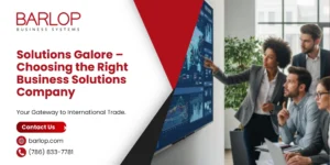 Solutions Galore – Choosing the Right Business Solutions Company