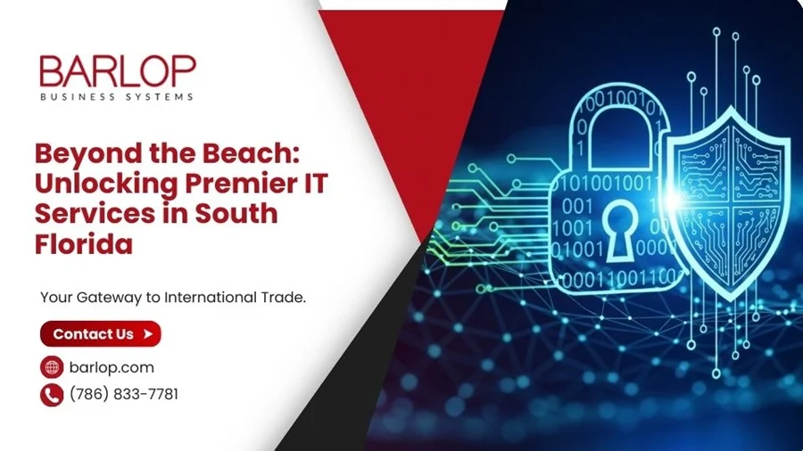 Beyond the Beach: Unlocking Premier IT Services in South Florida