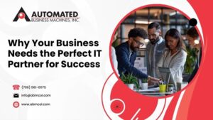 Why Your Business Needs the Perfect IT Partner for Success