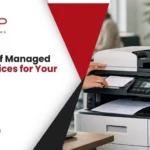 Benefits of Managed Print Services for Your Business
